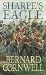 Sharpe's Eagle: Richard Sharpe and the Talavera Campaign, July 1809