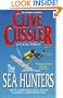 Sea Hunters: True Adventures with Famous Shipwrecks