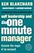 Self Leadership and the One Minute Manager: Discover the Magic of No Excuses!
