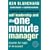 Self Leadership and the One Minute Manager: Discover the Magic of No Excuses!