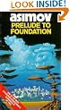 Prelude to Foundation (The Foundation Series)