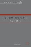 Foucault/Paul : subjects of power