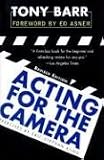 Acting for the Camera: Revised Edition
