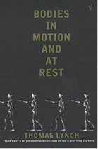 Bodies in Motion and at Rest