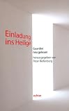 Produkt-Bild: Einladung ins Heilige: Guardini neu gelesen