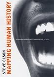 Mapping Human History: Discovering Our Past Through Our Genes