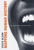 Mapping Human History: Discovering Our Past Through Our Genes
