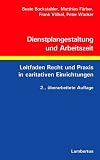 Produkt-Bild: Dienstplangestaltung und Arbeitszeit: Leitfaden, Recht und Praxis in caritativen Einrichtungen