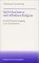 Individualismus und offenbare Religion. Rudolf Steiners Zugang zum Christentum