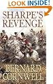 The Sharpe Series (19) - Sharpe's Revenge: The Peace of 1814: Richard Sharpe and the Peace of 1814