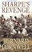 Sharpe's Revenge: Richard Sharpe and the Peace of 1814