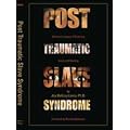 Post Traumatic Slave Syndrome: America's Legacy of Enduring Injury and Healing