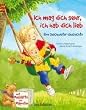 Ich mag dich sehr, ich hab dich lieb. Eine Geschwister-Geschichte