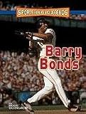 Barry Bonds (Sports Heroes and Legends)