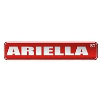 " ARIELLA ST " STREET SIGN NAME