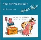 Alles Vertrauenssache.