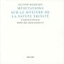 Meditations Sur Le Mystere De La Sainte Trinite