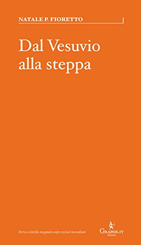 Dal Vesuvio alla steppa: 2 (Parva) (Italian Edition)
