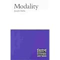 Modality (Central Problems of Philosophy)