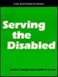 Serving the Disabled
