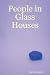 People in Glass Houses