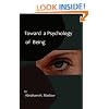 Toward A Psychology of Being-Reprint of 1962 Edition First Edition