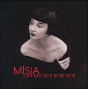Misia - Garras dos Sentidos Lyrics - Zortam Music