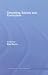 Schooling, Society and Curriculum (Foundations and Futures of Education)
