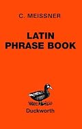 Latin Phrase Book (Latin Language) (Latin language)