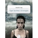 La prima goccia di pioggiadi Amanda Craig