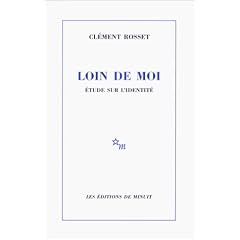 Loin de moi. Etude sur l'identit�