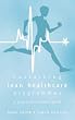 Sustaining Lean Healthcare Programmes - a practical survival guide