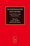 Intermediated securities : legal problems and practical issues