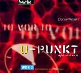 U-Punkt, 1 CD-Audio - Uwe L&uuml;ckow, Fritz Eckenga, Hanns D H&uuml;sch, Becker, J&uuml;nemann