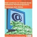 Geld verdienen im Internet durch kostenlose Partnerprogramme Homepage statt Aktien