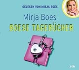 Mirja Boes �Boese Tageb�cher� bestellen bei Amazon.de