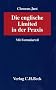 Die englische Limited in der Praxis . Mit Formularteil