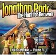 Jonathan Park: The Hunt for Beowulf (Jonathan Park Radio Drama)