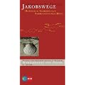 Jakobsweg Wanderkarte 1 : 50 000: Hornbach / Saarbr�cken / Sarreguemines / Metz / Wanderkarte f�r Pilger