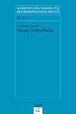 Produkt-Bild: D&uuml;rers Luther-B&uuml;cher: Ein Beitrag zur D&uuml;rer-Biographie (Schriften des Vereins f&uuml;r Reformationsgeschichte)