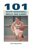 Sporting Goods : 101 Youth Basketball Drills and Games