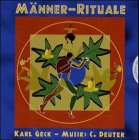 Männer- Rituale. CD. Sieben geführte Visualisierungen.