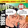 Love in the 80's