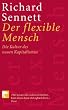 Der flexible Mensch: Die Kultur des neuen Kapitalismus