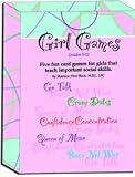 Girl Games: Five Fun Card Games for Girls That Teach Important Social Skills (Grades 5-12)