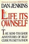 Life Its Ownself