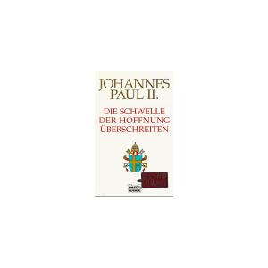 Die Schwelle der Hoffnung �berschreiten