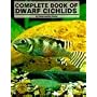 Complete Book of Dwarf Cichlids