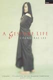 A Gesture Life: A Novel