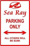 SEA RAY PARKING sign * street boat sport race